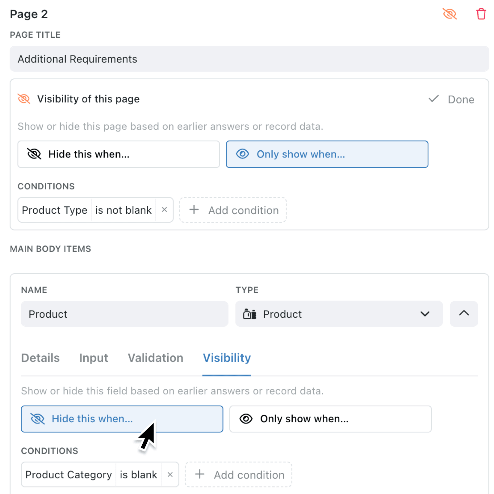 Show the right form questions with conditional visibility