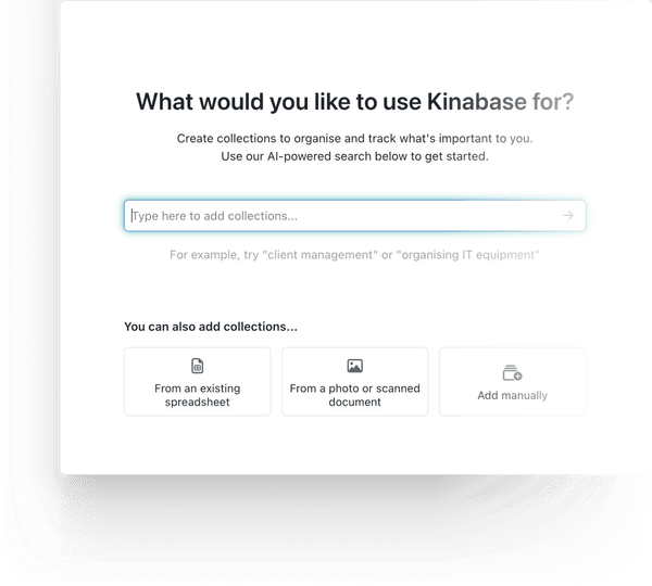 What would you like to use Kinabase for